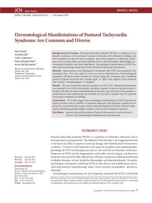 Dermatological Manifestations of Postural Tachycardia Syndrome Are Common and Diverse