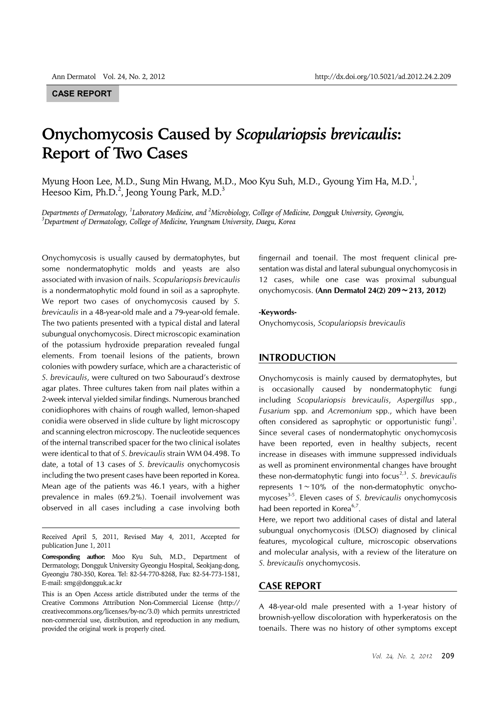 Onychomycosis Caused by Scopulariopsis Brevicaulis Ann Dermatol Vol