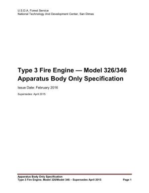 Type 3 Fire Engine — Model 326/346 Apparatus Body Only Specification Issue Date: February 2016