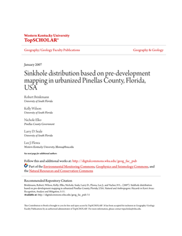Sinkhole Distribution Based on Pre-Development Mapping in Urbanized Pinellas County, Florida, USA Robert Brinkmann University of South Florida