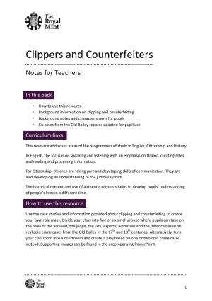 Clippers and Counterfeiters