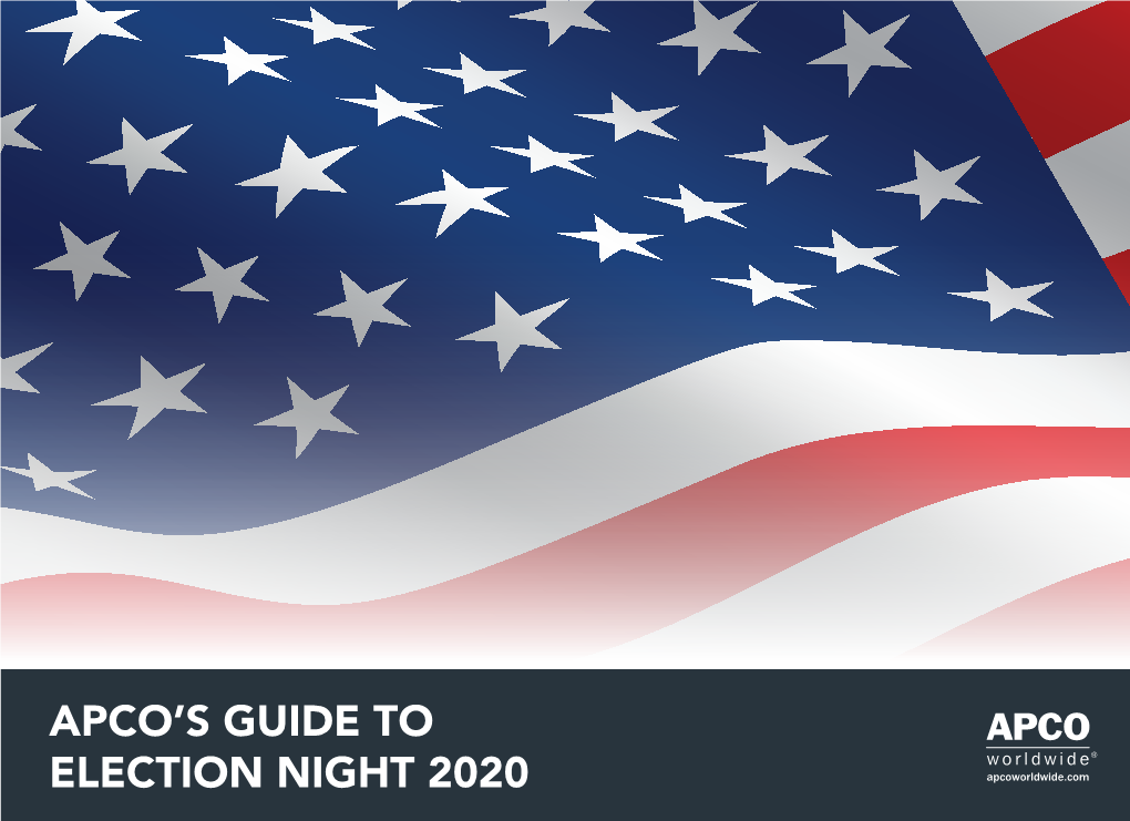 Apco's Guide to Election Night 2020