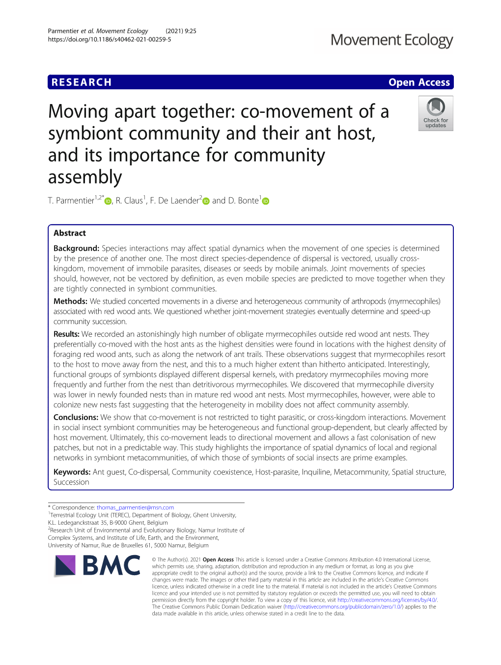 Co-Movement of a Symbiont Community and Their Ant Host, and Its Importance for Community Assembly T