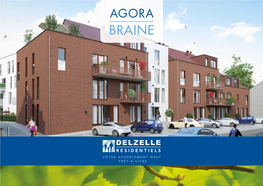 BRAINE BRAINE-LE-COMTE Bruxelles VOUS ACCUEILLE Braine-Le-Comte Nivelles Mons Bruxelles 20 Min’