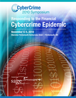 Cybercrime Epidemic November 4–5, 2010 Sheraton Portsmouth Harborside Hotel | Portsmouth, NH