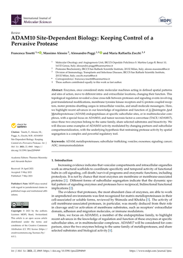 ADAM10 Site-Dependent Biology: Keeping Control of a Pervasive Protease