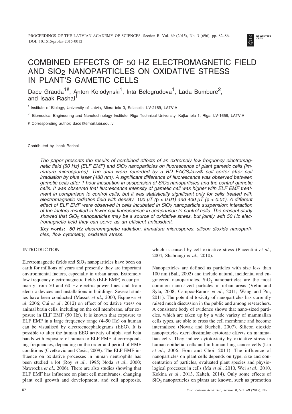 Combined Effects of 50 Hz Electromagnetic Field And