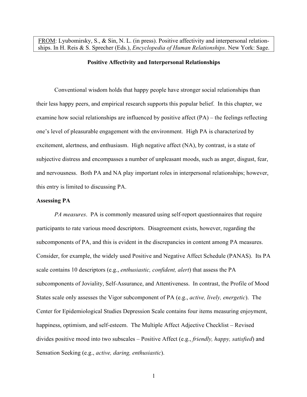 Positive Affectivity and Interpersonal Relation- Ships. in H. Reis & S