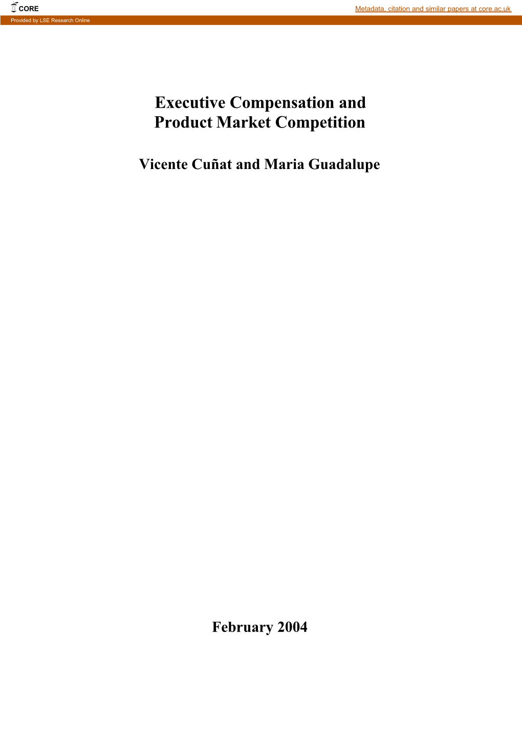 Executive Compensation and Product Market Competition