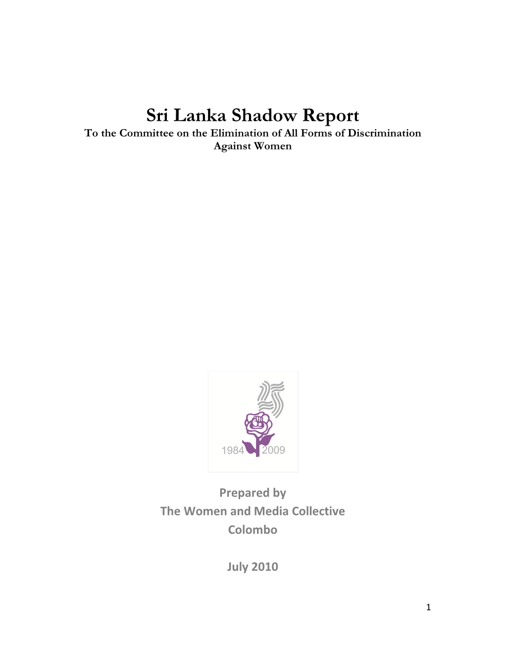 Sri Lanka Shadow Report to the Committee on the Elimination of All Forms of Discrimination Against Women