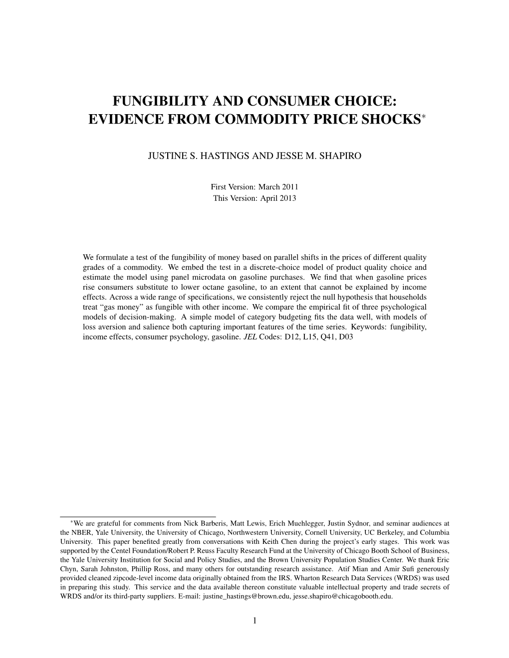 Fungibility and Consumer Choice: Evidence from Commodity Price Shocks∗