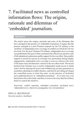 7. Facilitated News As Controlled Information Flows: the Origins, Rationale and Dilemmas of 'Embedded' Journalism