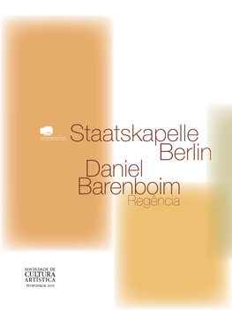 Staatskapelle Berlin Daniel Barenboim Regência