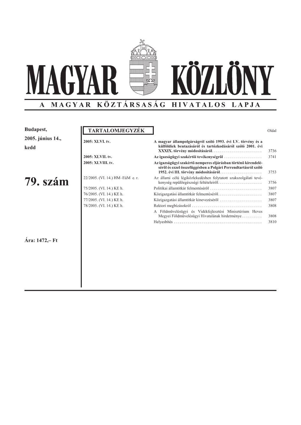 79. Szám Keny Ség Re Pü Lõ Egész Sé Gi Feltételeirõl