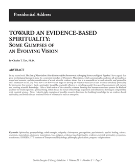 TOWARD an EVIDENCE-BASED SPIRITUALITY: SOME GLIMPSES of an EVOLVING VISION by Charles T