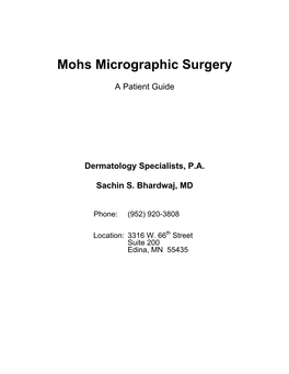 Mohs Micrographic Surgery