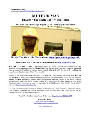 METHOD MAN Unveils “The Meth Lab” Music Video
