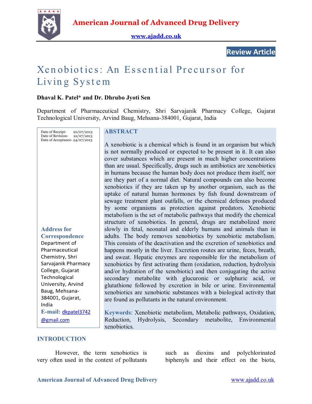 Xenobiotics: an Essential Precursor for Living System