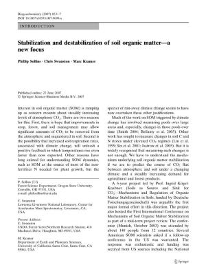 Stabilization and Destabilization of Soil Organic Matter—A New Focus