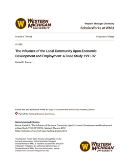 The Influence of the Local Community Upon Conomice Development and Employment: a Case Study 1991-92