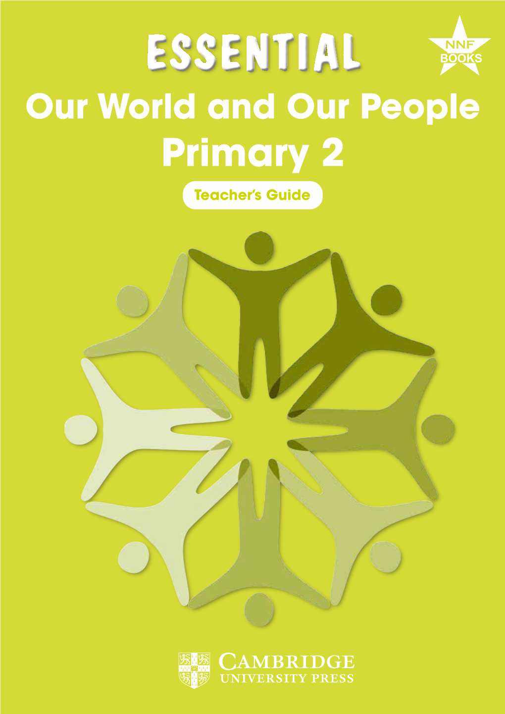 Essential Our World and Our People Primary 2 Teacher's Guide