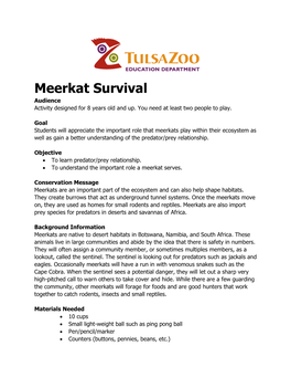 Meerkat Survival Audience Activity Designed for 8 Years Old and Up