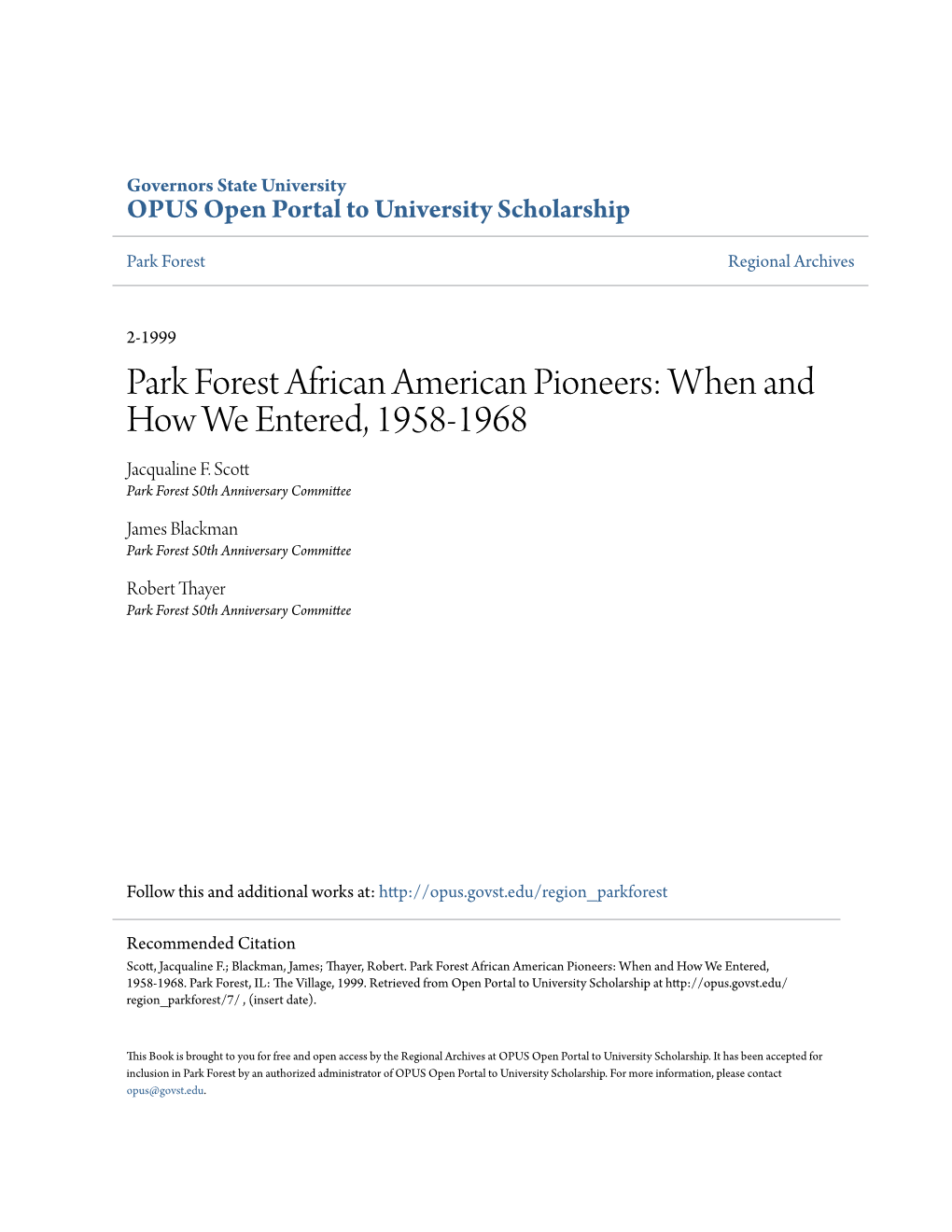 Park Forest African American Pioneers: When and How We Entered, 1958-1968 Jacqualine F