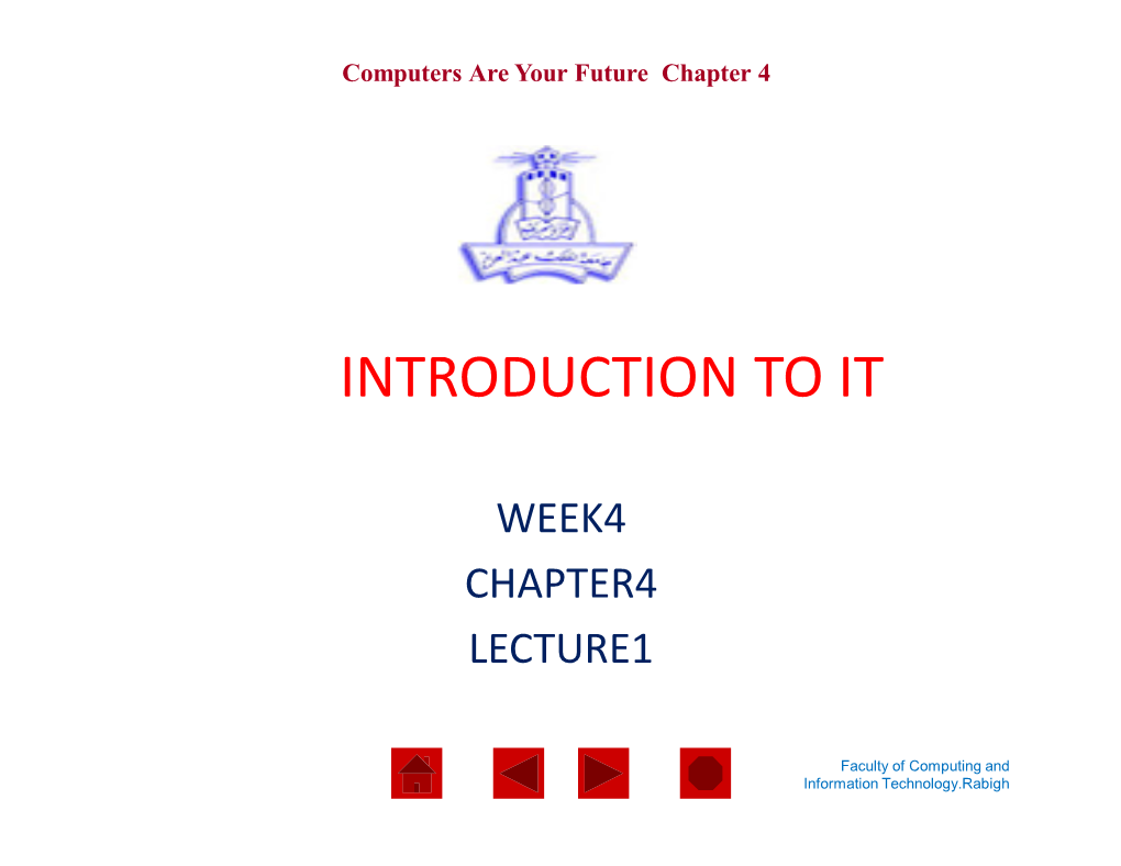 Introduction to It