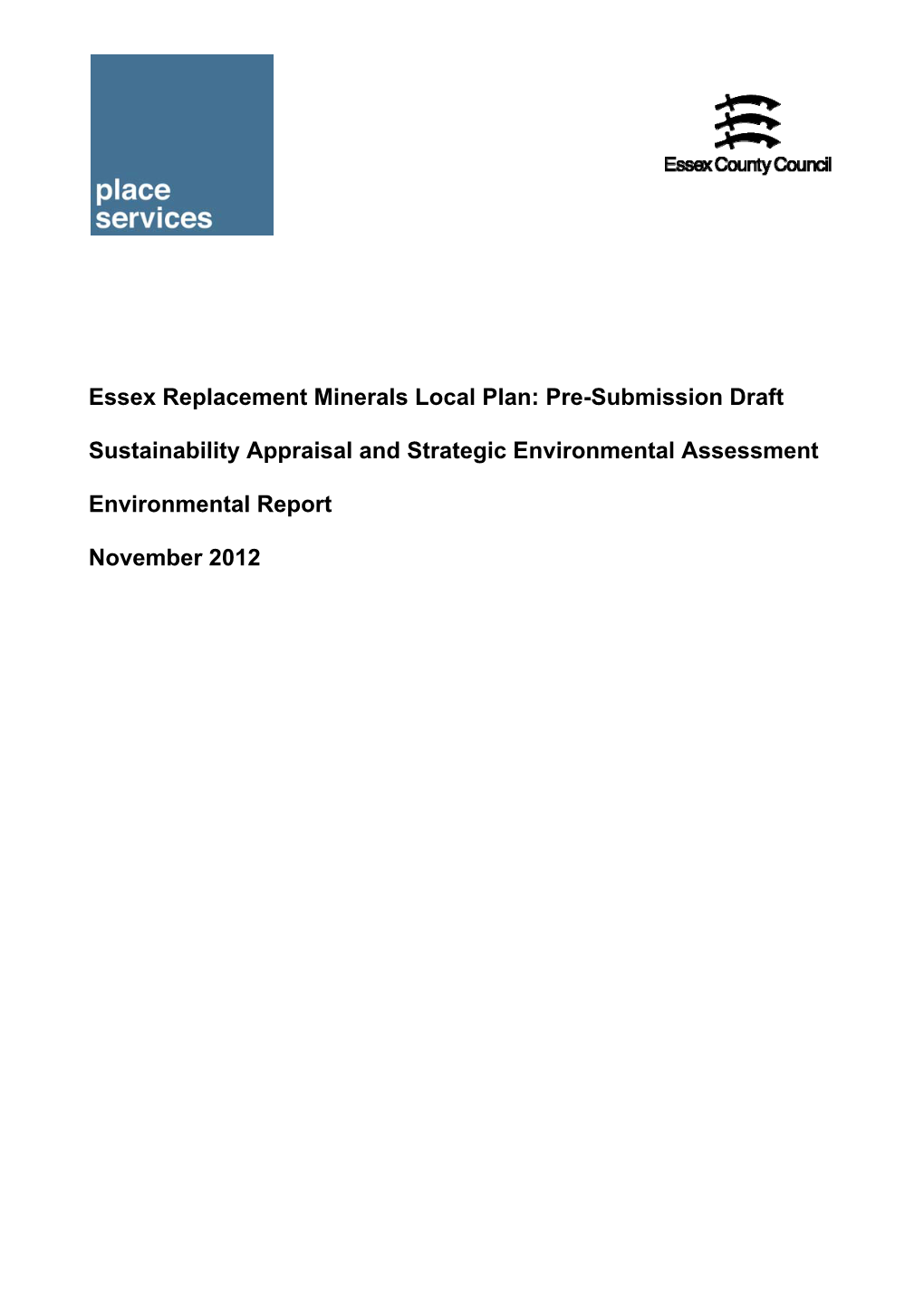 Sustainability Appraisal and Strategic Environmental Assessment