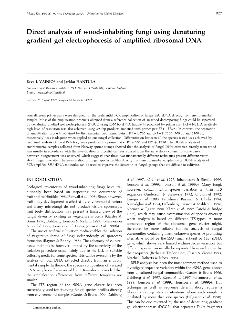 Direct Analysis of Wood-Inhabiting Fungi Using Denaturing Gradient Gel Electrophoresis of Ampliﬁed Ribosomal DNA