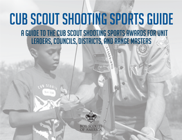 Cub Scout Shooting Sports Awards for Unit Leaders, Councils, Districts, and Range Masters