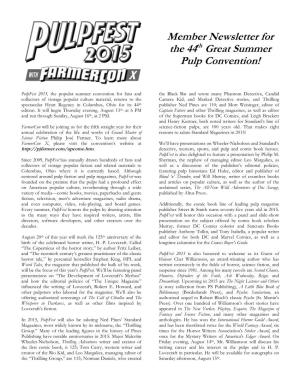 Member Newsletter for the 44Th Great Summer Pulp