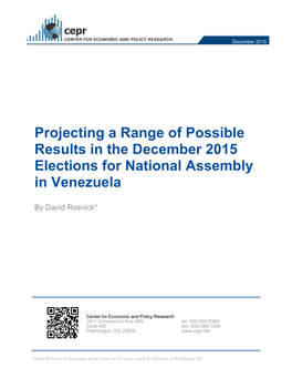 Projecting a Range of Possible Results in the December 2015 Elections for National Assembly in Venezuela