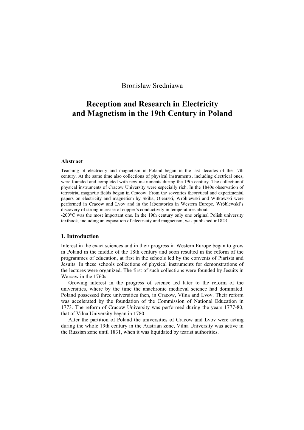 Reception and Research in Electricity and Magnetism in the 19Th Century in Poland