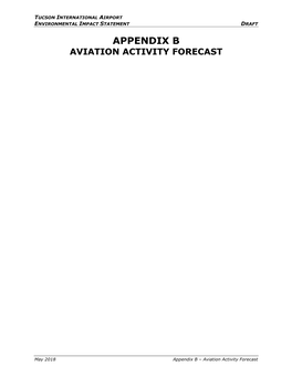 Appendix B Aviation Activity Forecasts