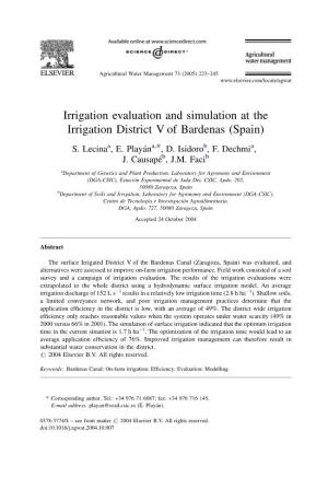 Irrigation Evaluation and Simulation at the Irrigation District V of Bardenas (Spain) S