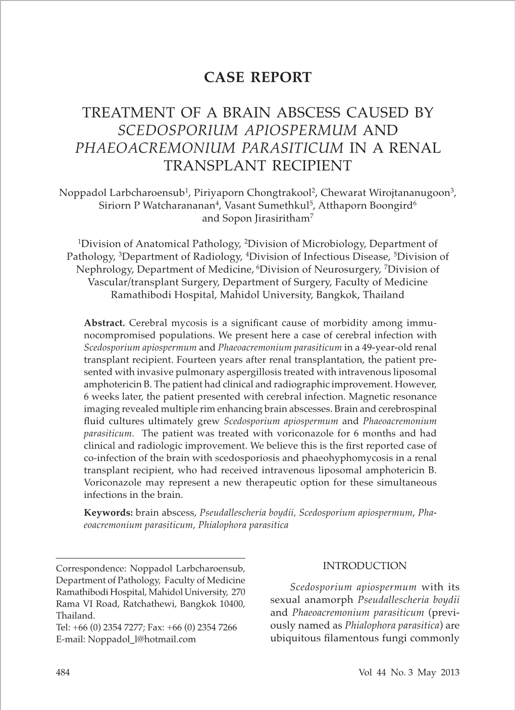 Case Report Treatment of a Brain Abscess Caused By