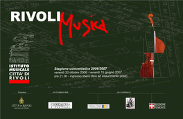 RIVOLIMUSICA Stagione Concertistica 2006/2007