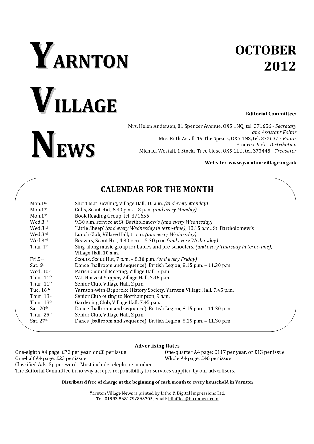 Yarnton Village News Is Printed by Litho & Digital Impressions Ltd