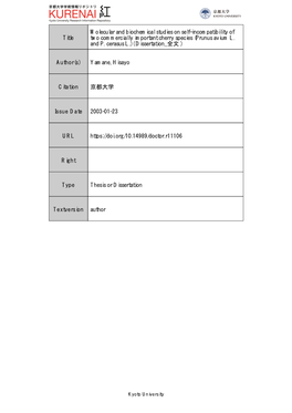 Title Molecular and Biochemical Studies on Self-Incompatibility of Two Commercially Important Cherry Species (Prunus Avium L. An