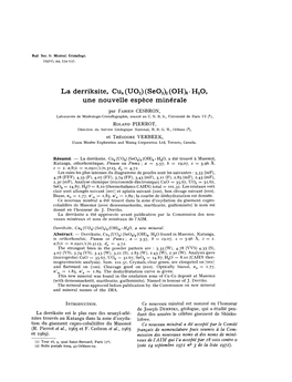 La Derriksite, CU4(U02) (Se03)2 (OH)6' H20, Une Nouvelle Espèce Minérale Par FABIEN CESBRON, Laboratoire De Minéralogie-Cristallographie, Associé Au C