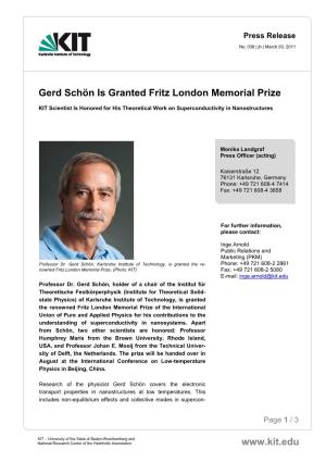Gerd Schön Is Granted Fritz London Memorial Prize