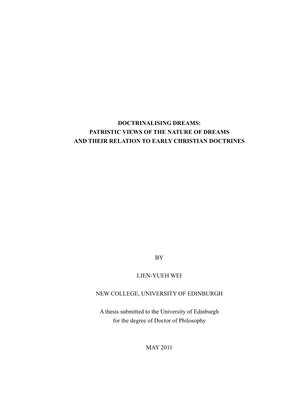 Doctrinalising Dreams: Patristic Views of the Nature of Dreams and Their Relation to Early Christian Doctrines