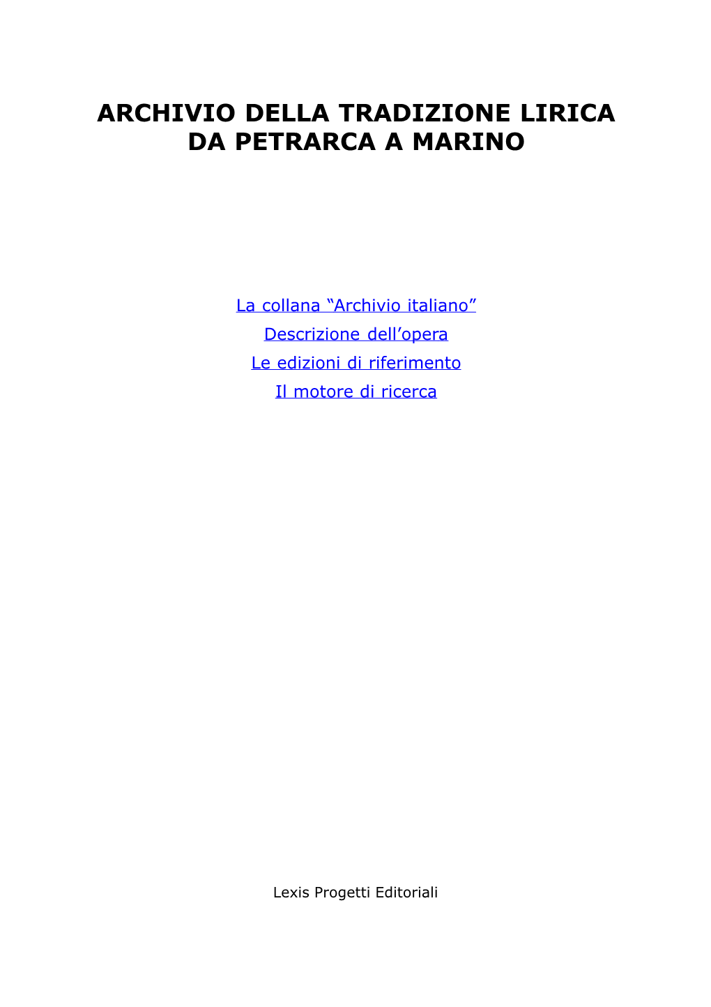 Archivio Della Tradizione Lirica Da Petrarca a Marino