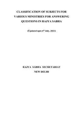 Classification of Subjects for Various Ministries for Answering Questions in Rajya Sabha