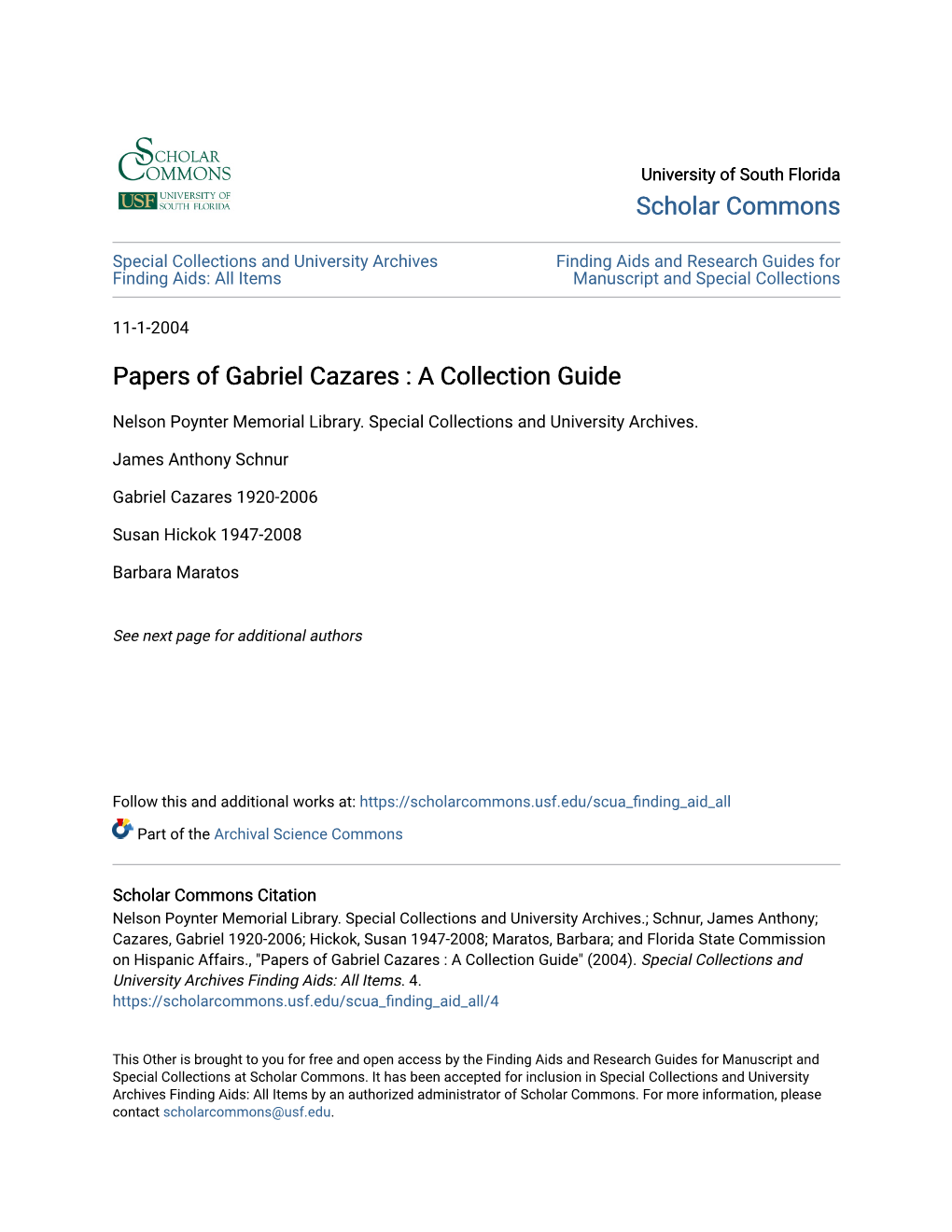 Papers of Gabriel Cazares : a Collection Guide