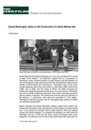 Denzel Washington: Notes on the Construction of a Black Matinee Idol