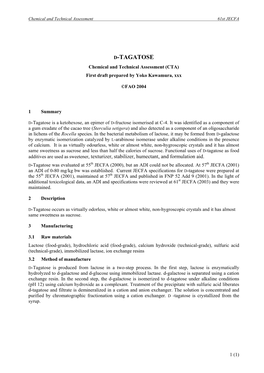 D-TAGATOSE Chemical and Technical Assessment (CTA) First Draft Prepared by Yoko Kawamura, Xxx