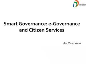Smart Governance: E-Governance and Citizen Services