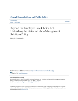 Beyond the Employee Free Choice Act: Unleashing the States in Labor-Management Relations Policy Henry H